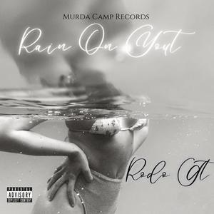 RAIN ON YOU (feat. NANY) (Explicit)