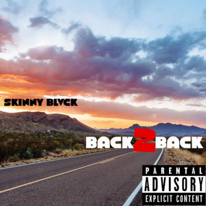 Back 2 Back (Explicit)