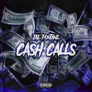 Cash Calls (Explicit)