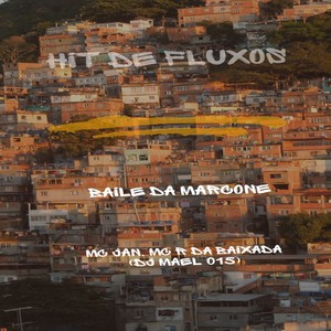 Baile da Marcone (Explicit)