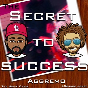 The Secret to Success (Explicit)