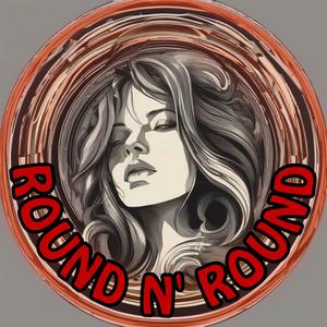 Round N' Round (Explicit)