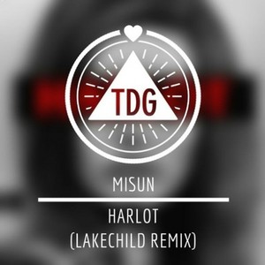 MISUN(Lakechild Remix)