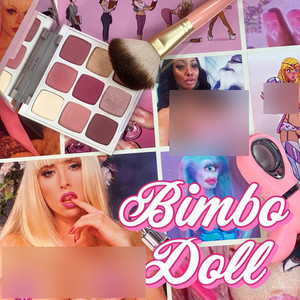 Bimbo Doll (Explicit)