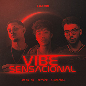 VIBE SENSACIONAL (Explicit)
