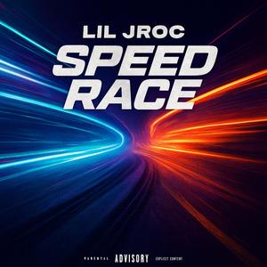 Speed Race (Explicit)