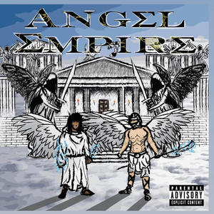 Angel Empire, Vol. 1 (Explicit)