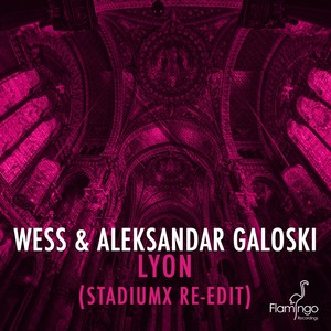 Lyon (Stadiumx Radio Edit)