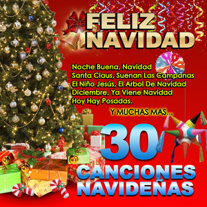 Feliz Navidad 30 Canciones Navideñas