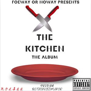 THE KITCHEN ALBUM (Explicit)