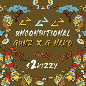 Unconditional (feat. G Nako & S2kizzy)