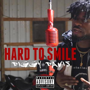 Hard To Smile (Explicit)