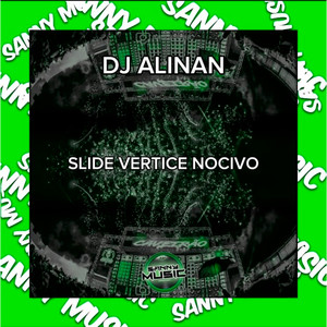 Slide vértice nocivo (Explicit)