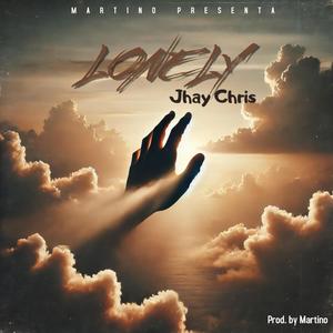 Lonely (feat. Jhay Chris)