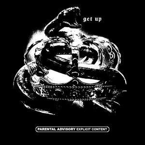 Get Up (Explicit)