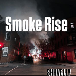 SMOKE RISE (Explicit)