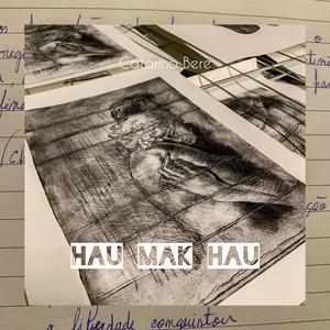 Hau mak hau (feat. Venâncio)