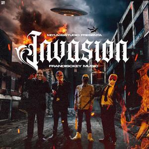 La invasion (Explicit)