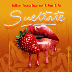 Sueltate (feat. Dj Aza|Explicit)