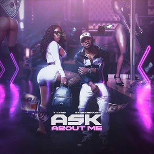 Ask About Me (Radio Edit) [feat. 9th Ward Judy]