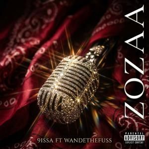 Zozaa (feat. Wandethefuss) (Explicit)