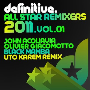 All Star Remixers 2011, Vol. 1