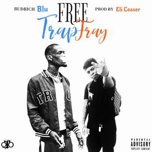 Free Trap Fray (Explicit)