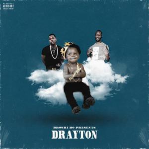 Drayton (Explicit)