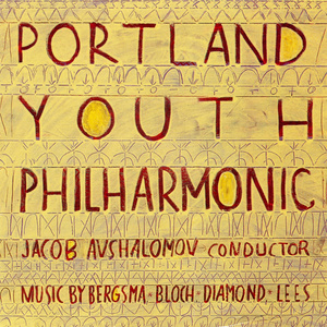 Portland Youth Philharmonic plays Bergsma, Lees, Diamond & Bloch