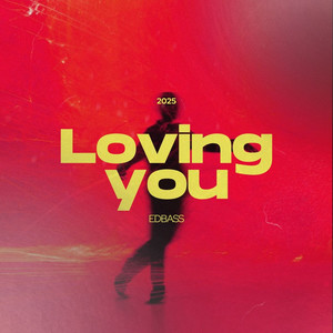 Loving You