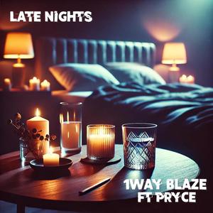 Late Nights (feat. Pryce) (Explicit)