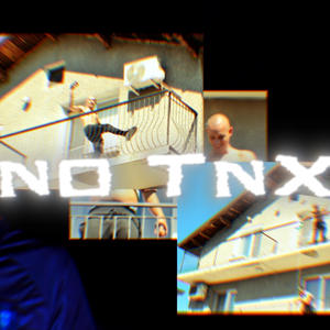 NO TNX (feat. Dr.Donor) [Explicit]