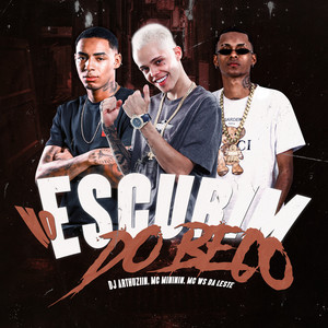 No Escurim do Beco (Explicit)