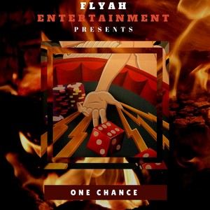 One Chance (Explicit)