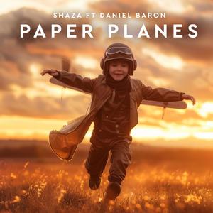 Paper Planes (feat. Daniel Baron)