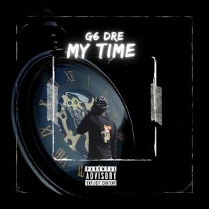 My Time (Explicit)