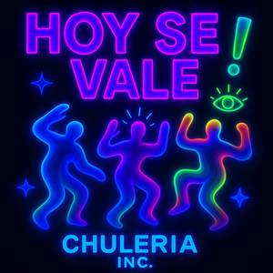 Hoy Se Vale (Explicit)