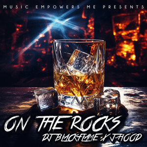 On the Rocks (Club Remix|Explicit)