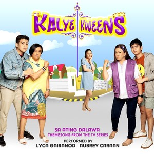 Sa Ating Dalawa (Themesong from the TV Series "Kalye Kweens")