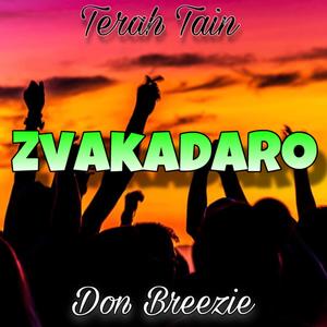 Zvakadaro (feat. Don Breezie)