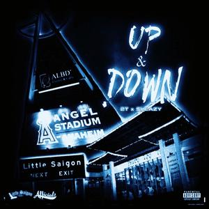 Up & Down (feat. $leazy) [Explicit]