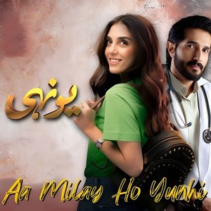 Aa Milay ho Yunhi