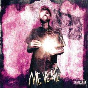 ME VS ME (feat. Jay Trillst) (Explicit)