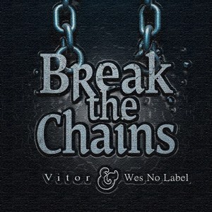 Break The Chains