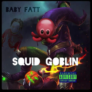 Squid Goblin (Explicit)