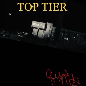 Top Tier (Explicit)