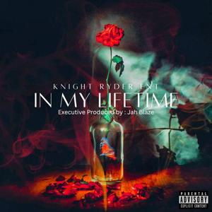 In My Lifetime (Explicit)