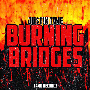 Burning Bridges (Explicit)