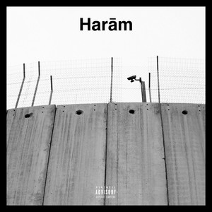 Haram (Explicit)
