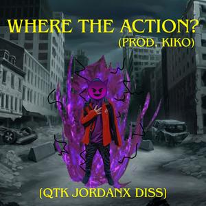 Where the action (Explicit)